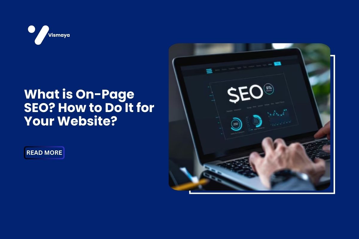 What is On-Page SEO? How to Do It for Your Website?